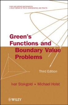 Green's Functions and Boundary Value Problems, Third Edition  