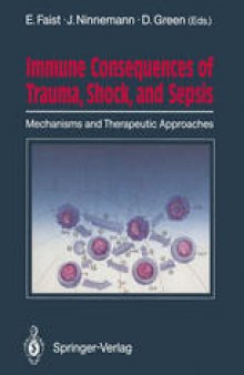 Immune Consequences of Trauma, Shock, and Sepsis: Mechanisms and Therapeutic Approaches
