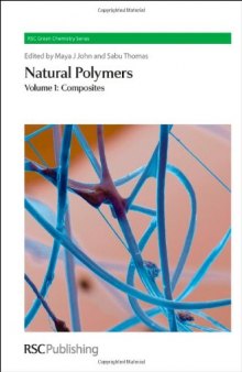 Natural Polymers: Volume 1: Composites