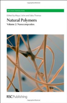 Natural Polymers: Volume 2: Nanocomposites