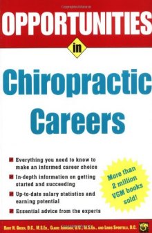 Opportunities in Chiropractic Careers, 2nd Edition