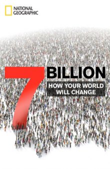 7 billion : how your world will change