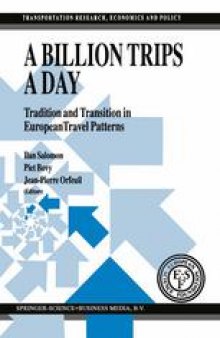 A Billion Trips a Day: Tradition and Transition in European Travel Patterns