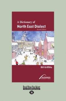 A Dictionary of North East Dialect