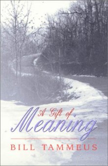 A Gift of Meaning
