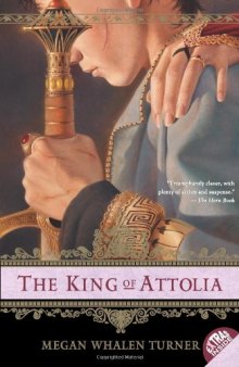 The King of Attolia (The Queen's Thief, Book 3)  