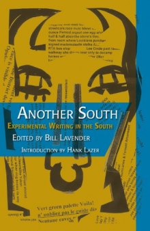 Another South: Experimental Writing in the South (Modern and Contemporary Poetics)