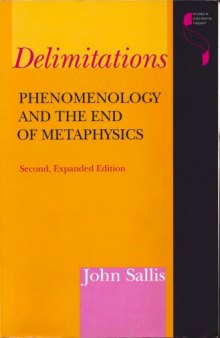 Delimitations: Phenomenology and the End of Metaphysics