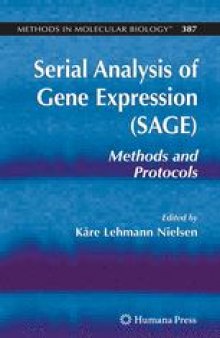 Serial Analysis of Gene Expression (SAGE): Methods and Protocols