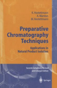Preparative Chromatography Techniques: Applications in Natural Product Isolation