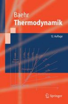Thermodynamik Grundlagen und technische Anwendungen: Zwolfte, neu bearbeitete und erweiterte Auflage Unter Mitarbeit von Stephan Kabelac