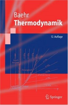 Thermodynamik: Grundlagen und technische Anwendungen; mit zahlreichen Tabellen sowie 74 Beispielen