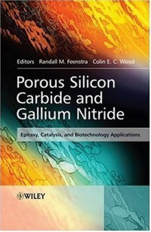 Porous Silicon Carbide and Gallium Nitride: Epitaxy, Catalysis, and Biotechnology Applications