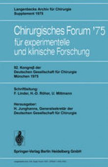 92. Kongreß der Deutschen Gesellschaft für Chirurgie, München, 7.–10. Mai 1975