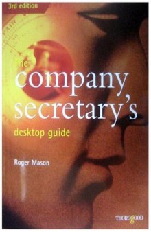The Company Secretary's Desktop Guide (Desktop Guides)