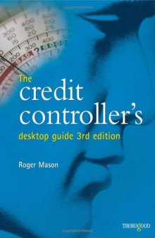 The Credits Controller's Desktop Guide, 3rd Edition