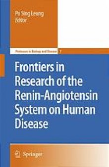 Frontiers in research of the renin-angiotensin system on human disease