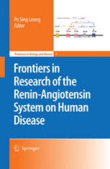 Frontiers in Research of the Renin-Angiotensin System on Human Disease