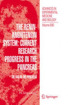 The Renin-Angiotensin System: Current Research Progress in The Pancreas: The RAS in the Pancreas
