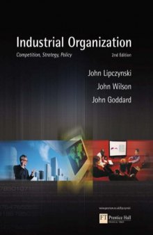 Industrial Organisation: Competition, Strategy, Policy, 2nd Edition