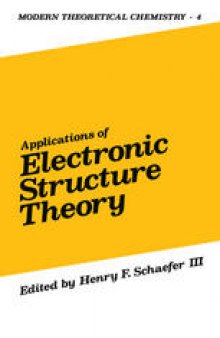 Applications of Electronic Structure Theory