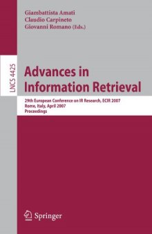 Advances in Information Retrieval: 29th European Conference on IR Research, ECIR 2007, Rome, Italy, April 2-5, 2007. Proceedings