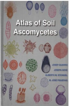 Atlas of soil ascomycetes (part 1)