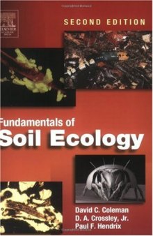 Fundamentals of Soil Ecology, Second Edition