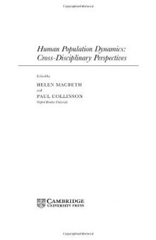 Human Population Dynamics: Cross-Disciplinary Perspectives