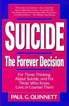 Suicide: The Forever Decision