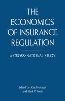 The Economics of Insurance Regulation: A Cross-National Study