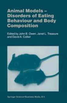 Animal Models — Disorders of Eating Behaviour and Body Composition