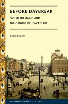 Before daybreak : "After the Race" and the origins of Joyce's art