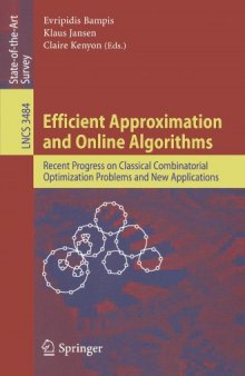 Efficient Approximation and Online Algorithms: Recent Progress on Classical Combinatorial Optimization Problems and New Applications