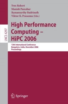 High Performance Computing - HiPC 2006: 13th International Conference, Bangalore, India, December 18-21, 2006. Proceedings
