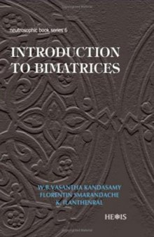 Introduction to Bimatrices