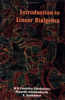 Introduction to Linear Bialgebra