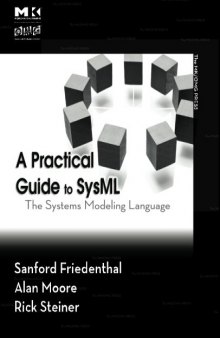 Practical Guide to Sys: ML. The Systems Modeling Language