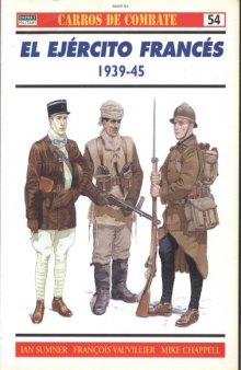 El Ejército francés: 1939-45  