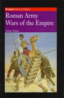 Roman Army: Wars of the Empire 