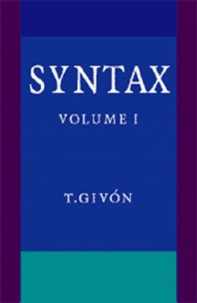 Syntax: A Functional-Typological Introduction: Vol I