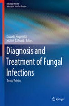 Diagnosis and Treatment of Fungal Infections