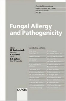 Fungal Allergy and Pathogenicity (Chemical Immunology and Allergy)