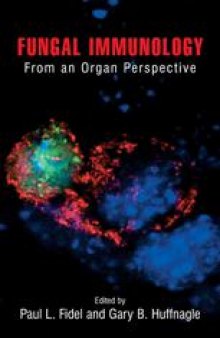 Fungal Immunology: From an Organ Perspective