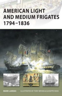 American light and medium frigates, 1794-1836