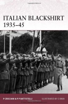 Italian Blackshirt 1935-45 (Warrior 144)