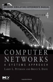 Network Simulation Experiments Manual: A Systems Approach, 4th Edition