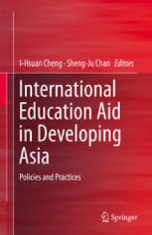 International Education Aid in Developing Asia: Policies and Practices