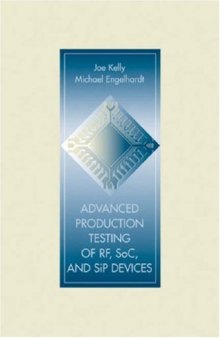 Advanced Production Testing of RF, SoC, and SiP Devices