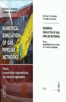 Numerical simulation of gas pipeline networks